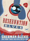 Cover image for Reservation Blues